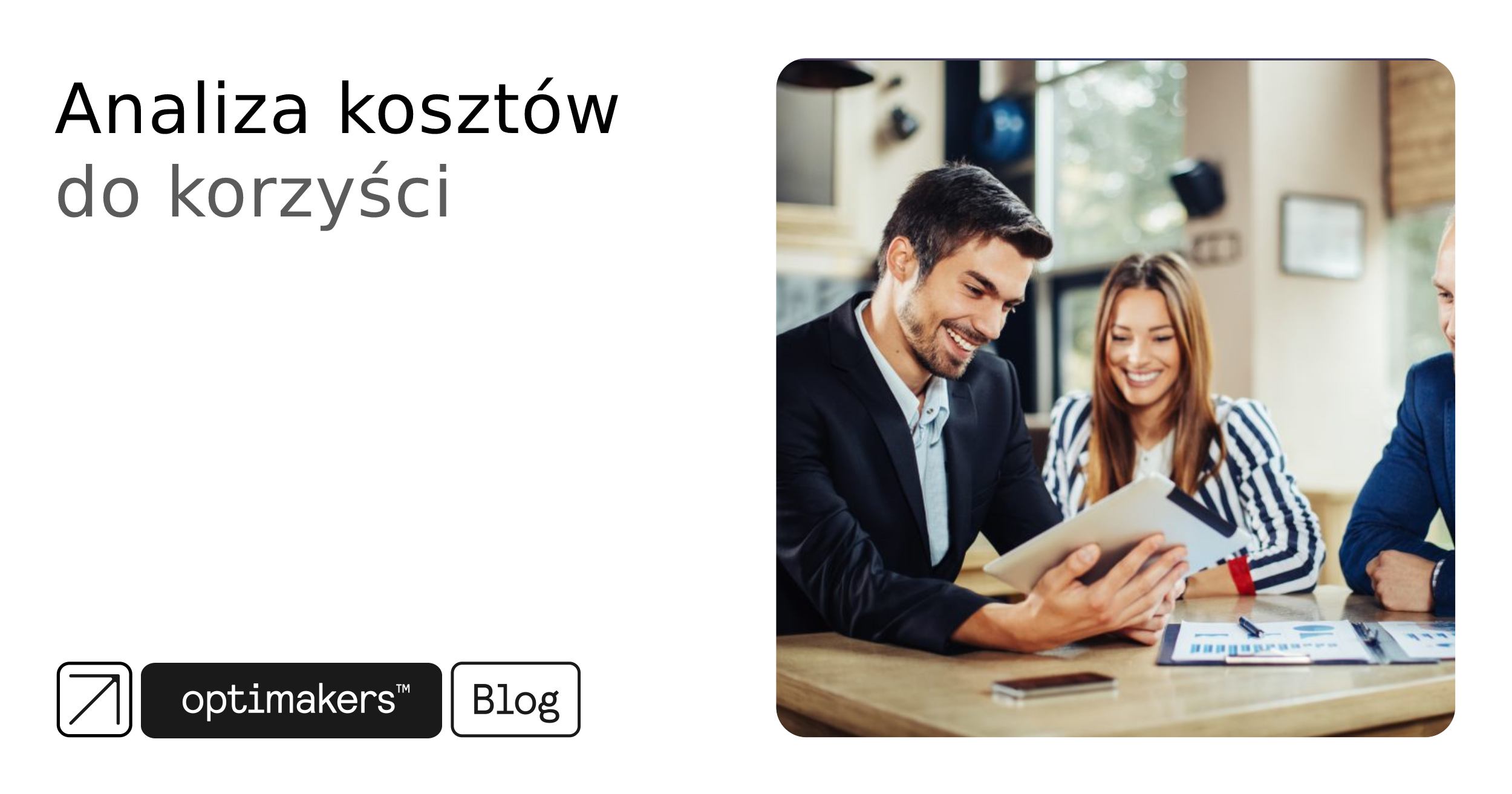 Analiza kosztów do korzyści