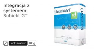Integracja z systemem Subiekt GT