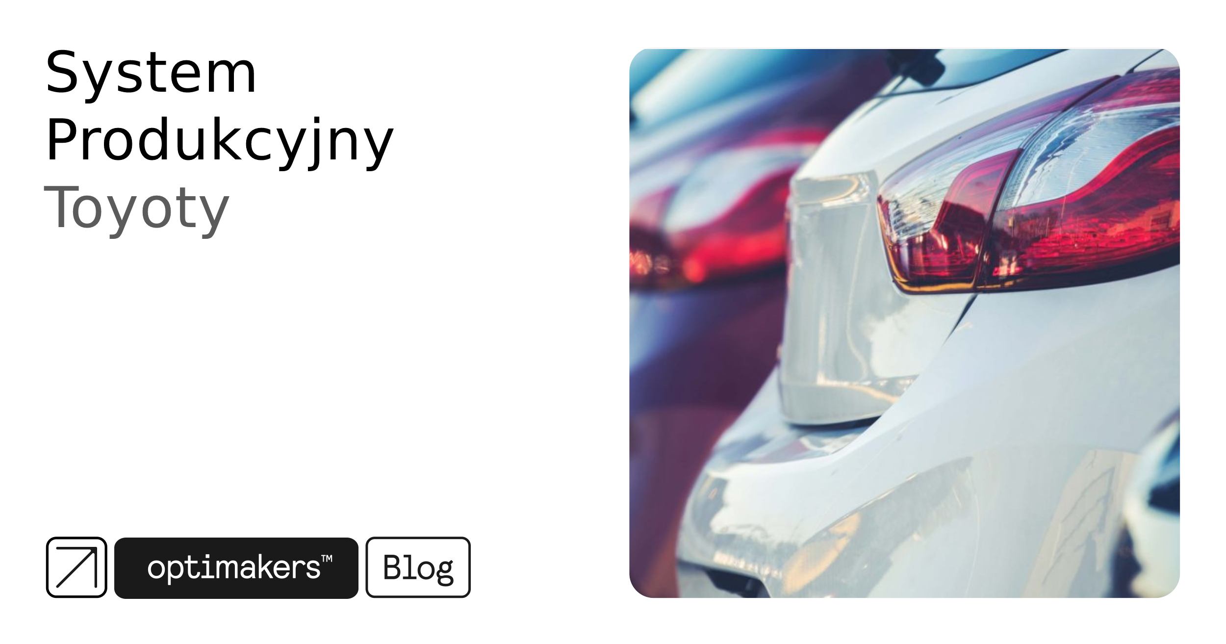 System Produkcyjny Toyoty
