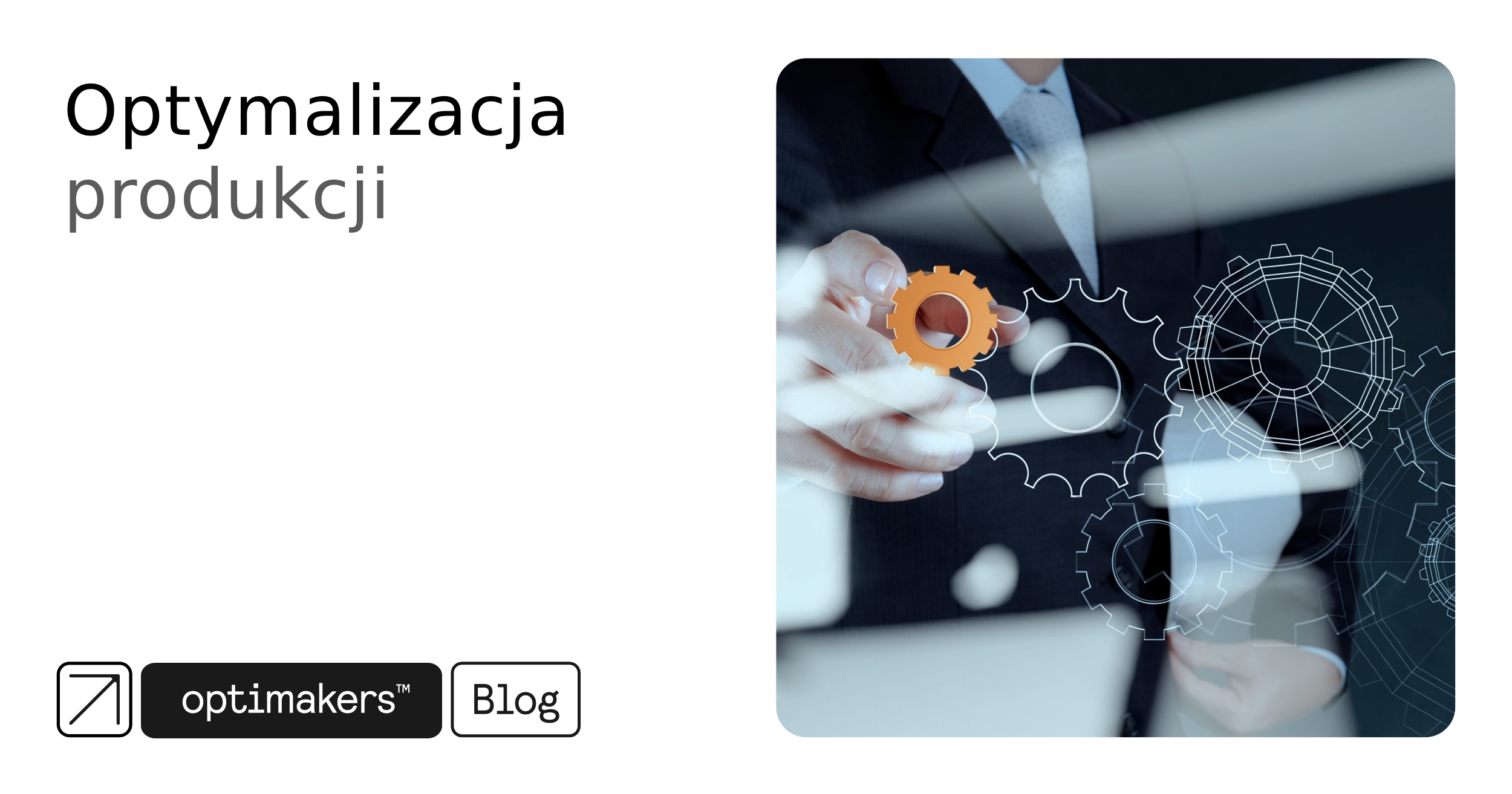 Optymalizacja produkcji