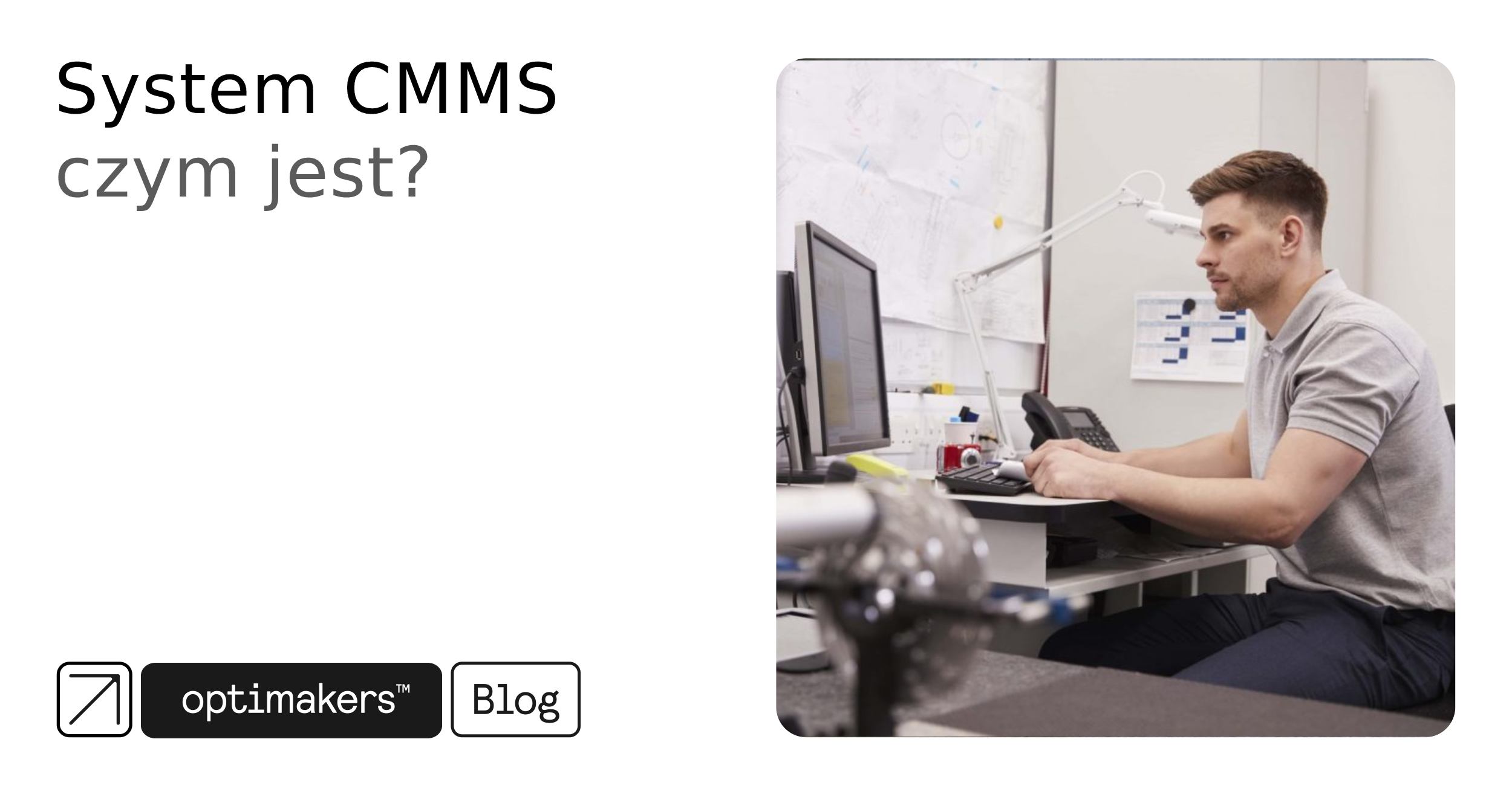 System CMMS czym jest