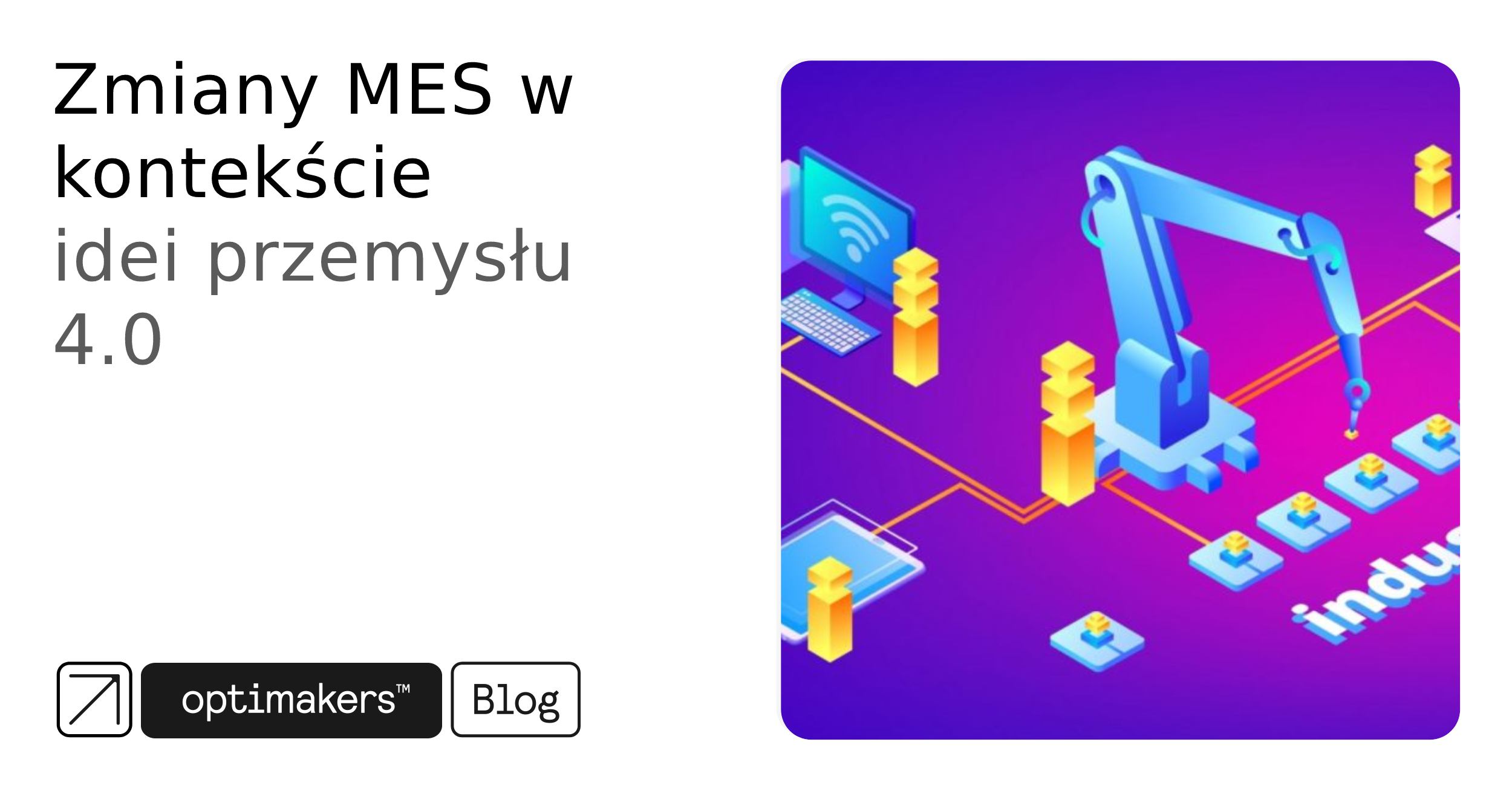 Zmiany MES w kontekście idei przemysłu 4.0