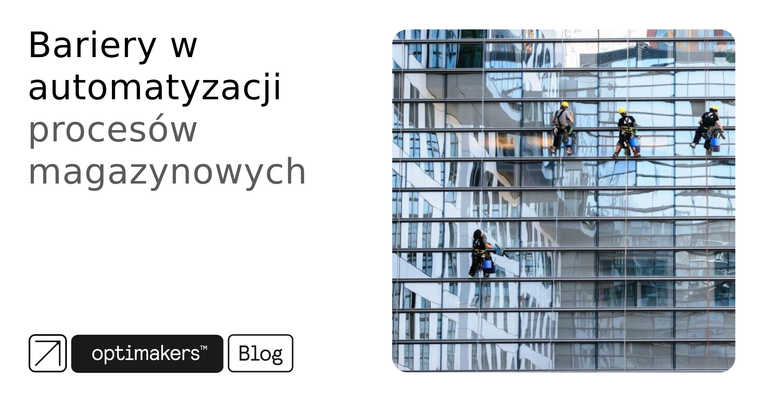Bariery w automatyzacji procesów magazynowych