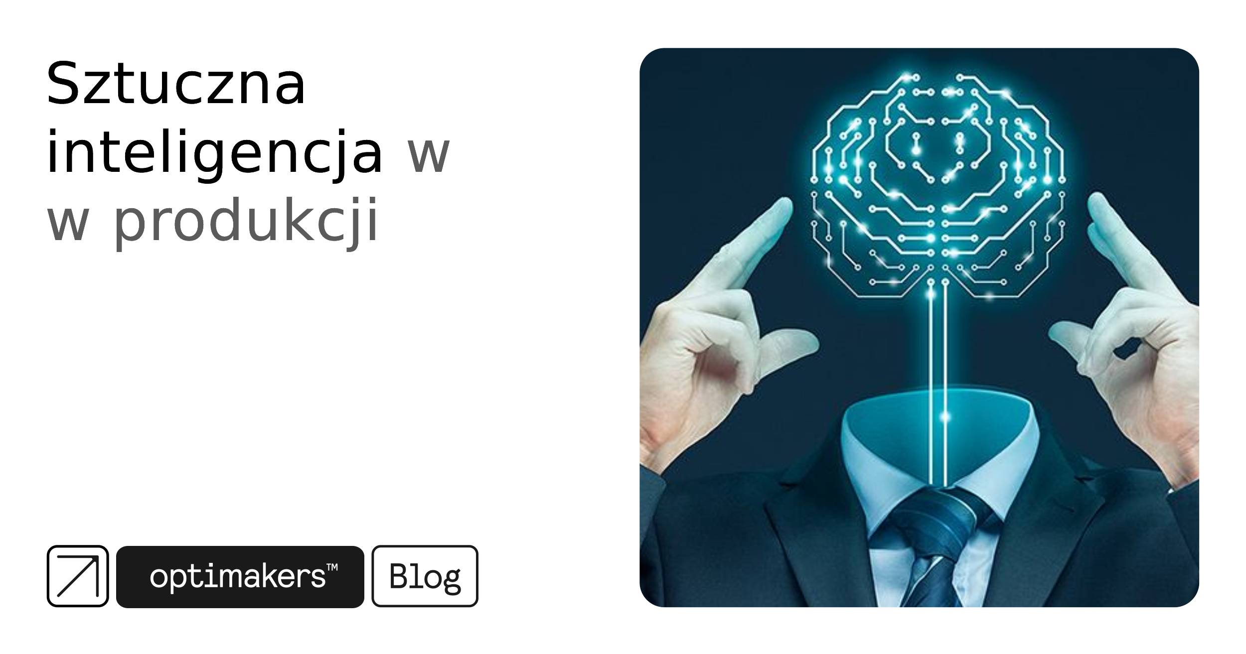 sztuczna inteligencja w produkcji (2)