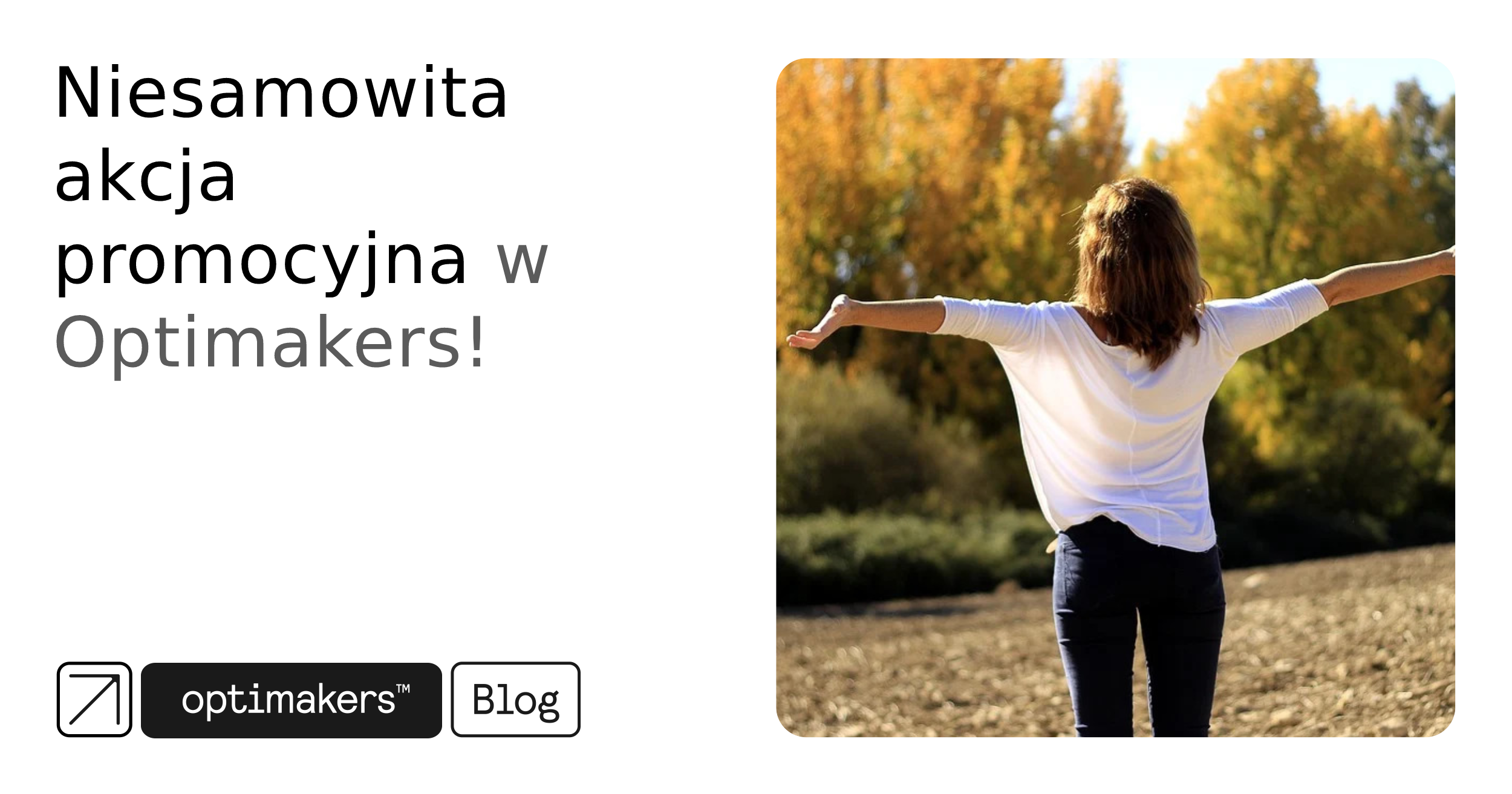 Niesamowita akcja promocyjna w Optimakers!
